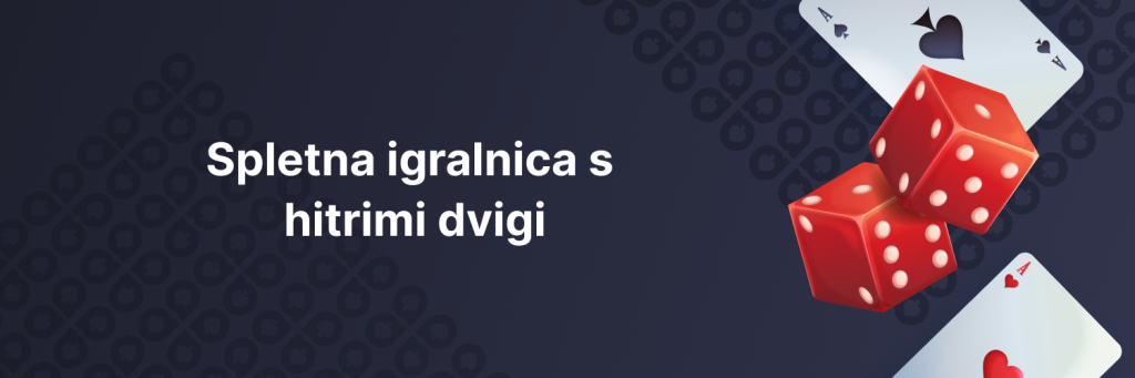 Spletna igralnica s hitrimi dvigi